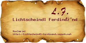 Lichtscheindl Ferdinánd névjegykártya
